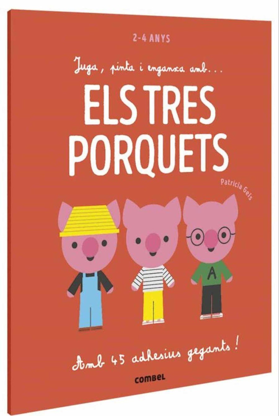 Libros COMBEL EDITORIAL Catal | Juga, Pinta I Enganxa Amb Els Tres Porquets