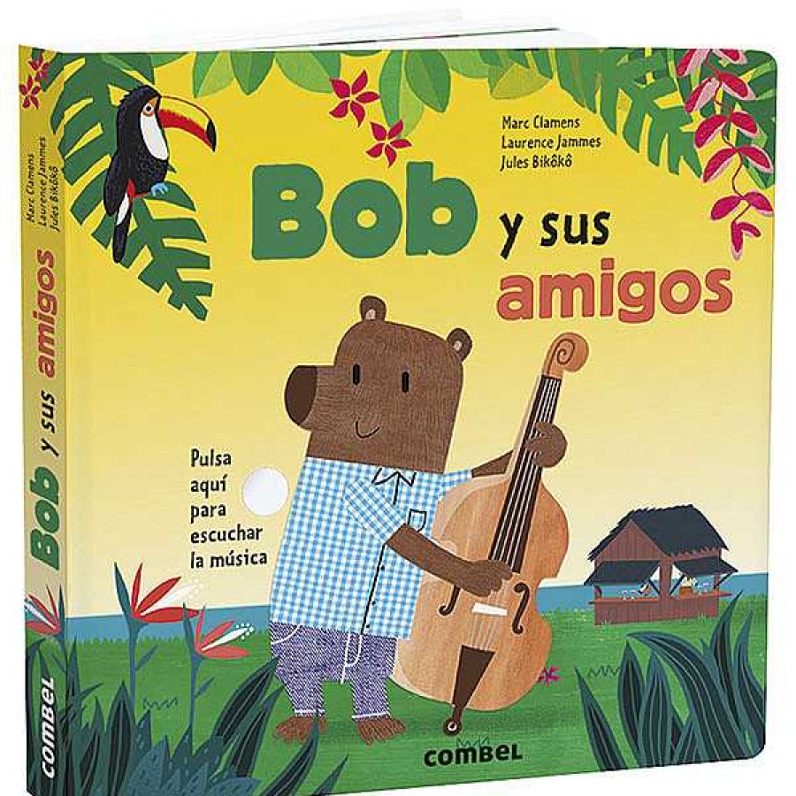 Libros COMBEL EDITORIAL Destacados | Bob Y Sus Amigos (Libro Musical)