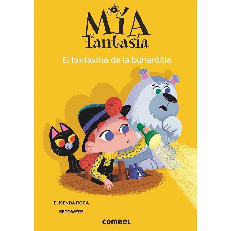 Libros COMBEL EDITORIAL Colecciones | Mia Fantasia El Fantasma De La Buhardilla