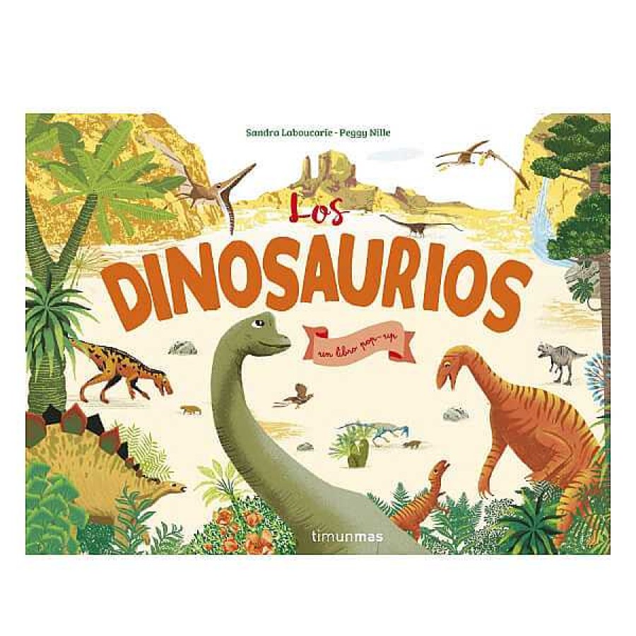 Libros TIMUN MAS Libros Pop Up | Los Dinosaurios, Un Libro Pop Up